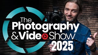 Best of THE PHOTOGRAPHY SHOW 2025