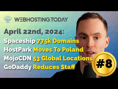 Weekly Summary Episode #8: Spaceship 775k Domains, HostPark Moves To Poland, MojoCDN 53 Locations