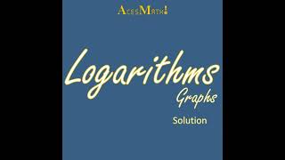 Logarithms - Graphs