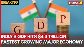 India’s GDP Hits $4.3 Trillion | Fastest Growing Major Economy | BJP Hails Economic Milestone