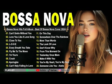 Bossa Nova Jazz Cover Songs ☕Best Bossa Nova Relaxing Songs ☕New Bossa Nova Music 2025