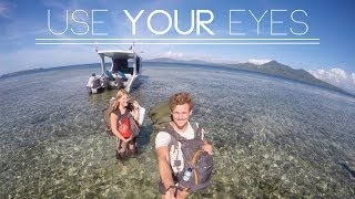 Use Your Eyes - A Journey Through SE Asia