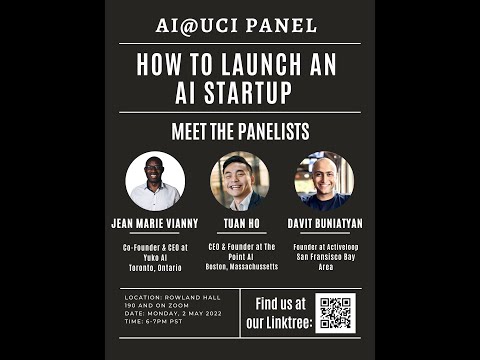 AI@UCI Presents: How to Launch an AI Startup [Live Recording]
