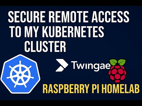 Secure Remote Access to My Kubernetes Cluster with Twingate | Raspberry Pi Homelab