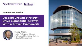 Information session on Kellogg Executive Education’s Leading Growth Strategy program