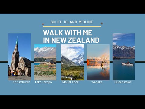 Walk With Me in New Zealand Central South Island / SleepyTownParadise
