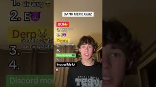 Dank meme quiz comment your scores💀🗣️#dankmemes #meme #funny #shorts #viral #dank