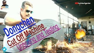 Dongchen cut off Machine unboxing and testing video🎥 Hindi