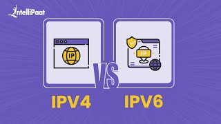 Difference Between IPV4 And IPV6 | IPV4 Vs IPV6 | What Is IPV4 | What Is IPV6 | Intellipaat