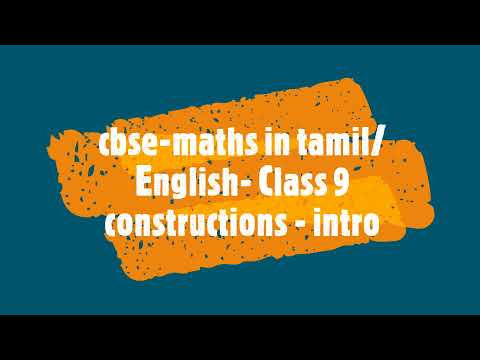 CBSE MATHS in TAMILENGLISH   Class 9   Constructions   ex 11 1  intro