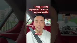 Three steps approach to improve answer quality in ACCA exams #acca #accasubjects