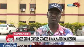 NURSES' STRIKE CRIPPLES SERVICES IN KADUNA FEDERAL HOSPITAL