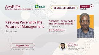 Amrita School of Business - Margadarshi - Future of Management Session 4