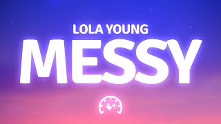 Lola Young - Messy (Lyrics)