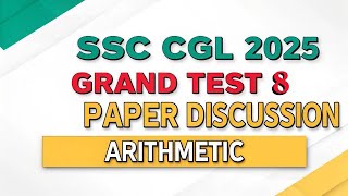 CLASSMATE ACADEMY||SSC CGL T1 GRAND TEST 8|| ARITHMETIC EXPLANATION