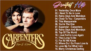 The Carpenters Oldies Playlist 🎶 Greatest Hits Album | Timeless Memories