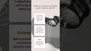 Excess salt from dish #saltyfood #salttips #foodtips #foodlover #foodexploration