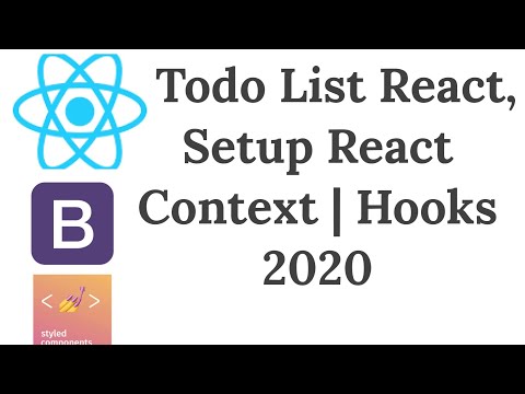How setup React Context | React hooks. Best To Do List App #11.