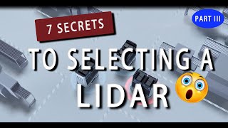 7 Tips for Choosing a Lidar