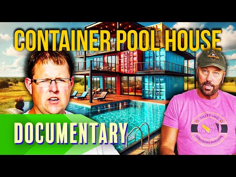 The Texas Dream Container Home: Completing a Masterpiece (Part 2)