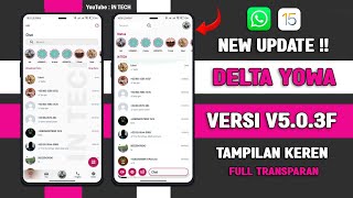 🈯WHATSAPP DELTA YOWA TERBARU 2023 !! DELTA YOWA V5.0.3 TERBARU 2023