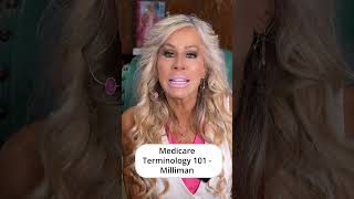 Medicare Terminology 101 - What Is Milliman?