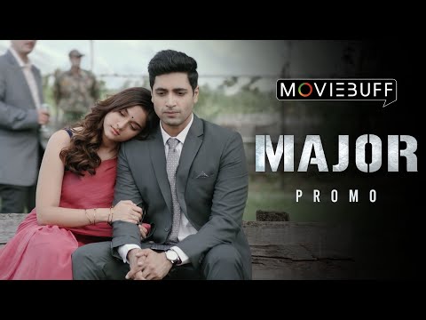 MAJOR - Promo (Malayalam) | Adivi Sesh | Saiee M | Sobhita D | Mahesh Babu | In Cinemas June 3rd