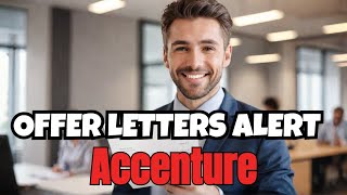 Offer Letters Out | Accenture Update | #accenture | SASA role
