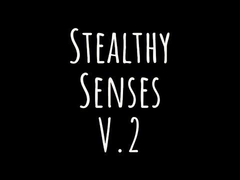 Soundtrack - Stealthy Senses - V.2 - [READ DESC]