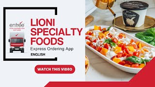 Lioni Specialty Foods - Union, NJ - entrée EXPRESS Mobile Ordering App for Food Distribution