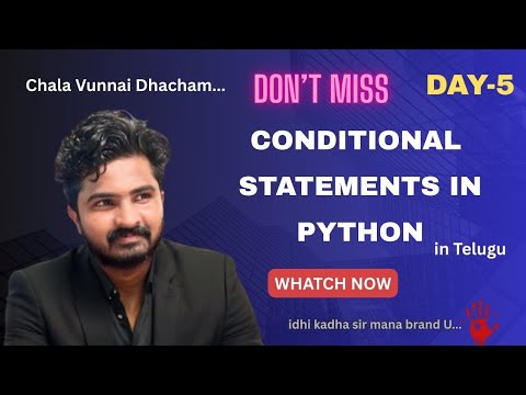 Python Conditional Statements if,else,elif  Explained in Telugu | Real-Time Examples  for Beginners🔥