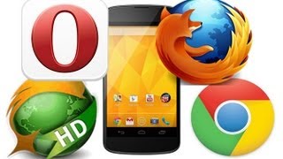Best Android Browser? - Chrome vs. Firefox vs. Dolphin HD vs. Opera Mini