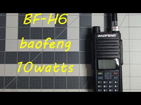 BF-H6, Baofeng 10 watts quickview