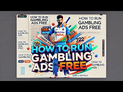 Free Gambling Ads Tutorial: Part - 1 @adganga