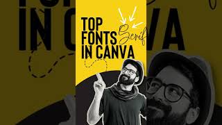 Top serif Fonts in Canva | #canva  #designtalk  #canvapro  #shorts  #ytshorts  #canvalove  #font |