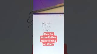 How to auto refine handwriting on iPad? #ipadtips #ipadtricks #howtotiktok#smarttech #ipados18