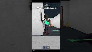 My mm2 core #mm2 #robloxmm2 #mm2funnymoments #robloxrage #robloxmusic #mm2montage #funnymm2 #shorts