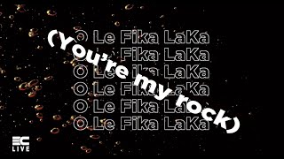 3C LIVE - O Le Fika Laka (Official Lyric Video) feat. Khaya Mthethwa