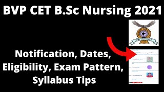BVP CET B.Sc Nursing 2021 : Admission Application Form, Important , Eligibility, Pattern, Syllabus