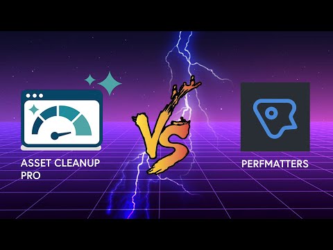 Perfmatters VS Asset Cleanup Pro (2020) - CLASH OF THE WORDPRESS PERFORMANCE PLUGINS