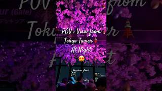 Night View from Tokyo Tower 😍 #travel #shortsfeed #viral #fyp #tokyo #japan #nightview #nightlife