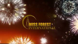 ROAD TO MISS FOREST INTERNATIONAL 💚🌳
