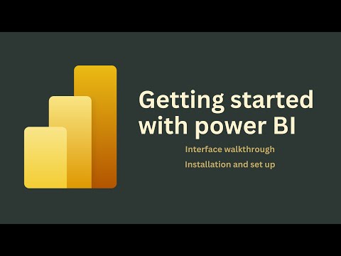 Power BI Installation & Interface Overview
