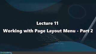 11. Working with Page Layout Menu   Part 2
