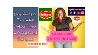 Del Monte Foods To Layoff | WARN Act | Warn Notices | Mortgage Help | Real Estate Help
