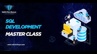 NDVTechsys Solutions | NDV Hub | SQL Development Master Class