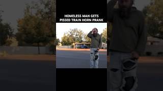 Train horn prank homeless guy #funny #troll #prank #scareprank #trending #trainhorn #shorts