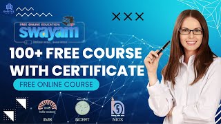 100+ Swayam Free Courses With Certificate #freecourseswithfreecertificate #swayam #course