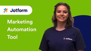 How to Make Jotform Your Marketing Automation Tool