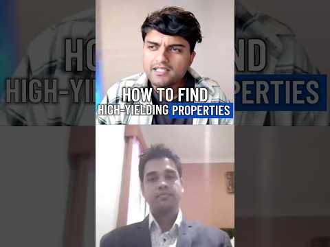 How to find high yielding properties
